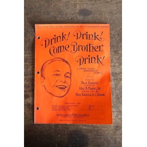 画像: アンティーク　楽譜　Drink! Drink! Come Brother, Drink!