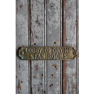 画像: アンティーク　LOBBY TO DRYING&FAN ROOMS　ブラスプレート